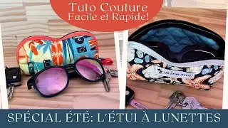 Tuto Couture Facile et rapide [Etui &agrave; lunettes]