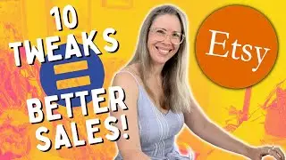 10 Etsy Shop Tweaks for More Sales (that you might not know about)