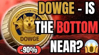 DOWGE (DJI6930) - COULD THIS BE THE BOTTOM FOR THE MEMECOIN BEHEMOTH?