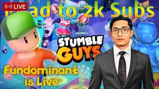 Play Together🔴Stumble Guys Live Stream🔴fundominant is live🔴#stumbleguys #stumbleguyslive #funny