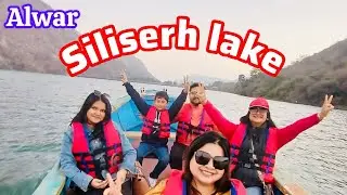 Siliserh lake ,Boating,bonfire and Dance |Alwar (Rajasthan) | bahut dance kiya maza aa gaya 🥰