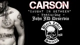 Christian Carson /Common Wealth - Caught In Between - Ft. JD Deservio (Black Label Society)