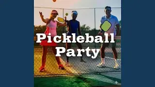 Pickleball Party