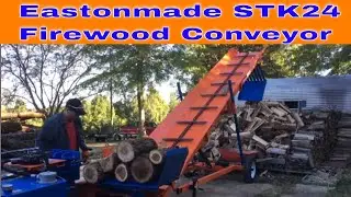 Game Changer! Eastonmade STK24 Firewood Conveyor First Look! #148
