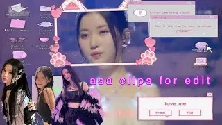 Asa clips for edit