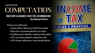 Accommodation Computation | Employer Provided Facilities | Income tax | Kainaat Fatima #taxationlaw