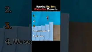 Ranking The Best Water Dive Moments