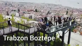 Trabzon Boztepe Yürüyüş Yolu ve Seyir Terası