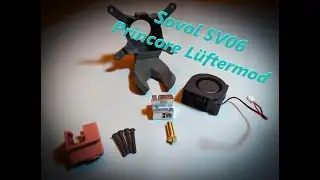 Sovol SV06 mit Princore Lüfter Mod