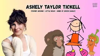 Ashley Taylor Tickell on Stickin’ Around, Little Bear & Growing Up in Kids’ TV