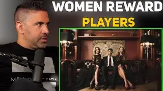 Women Complain About Players, Yet They Still Reward Them