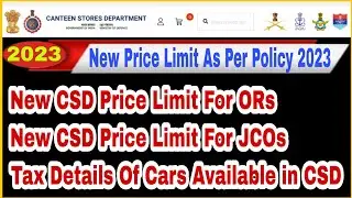 New CSD price limit 2023 for all ranks || New CSD car policy 2023 || OR new csd Limit || CSD Cars