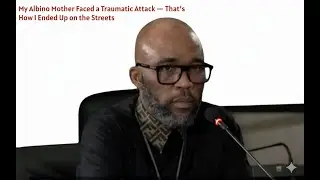 Вусимузи Кэт Матлала &mdash; &laquo;Мою мать-альбинос изнасиловали ради ритуала&hellip; Я выросла на улице&raquo;