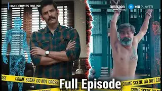 A Revenge Story | Hack Crimes Online  S1 Ep4 | Full Episode | Amazon MX Player