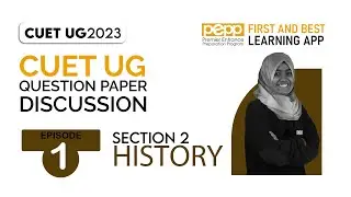 CUET UG 2022 History Question Paper Discussion | Part 1 |Section 2 History