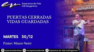PUERTAS CERRADAS, VIDAS GUARDADAS, PASTOR MAURO NEMI.