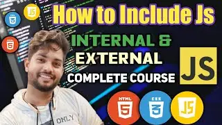 #2 | Internal And External Javascript | How to include javascript script | #webdevlopment