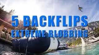 Quint Backflip - Blobbing Extreme 2016 edited by PaxSkills