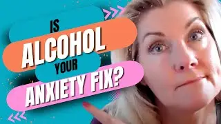 Parenting, Anxiety, and Alcohol: Are You Sending the Wrong Signal?