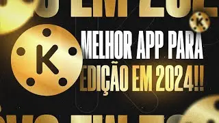 ✅MELHOR APP PARA EDIÇÃO DE VÍDEO EM 2024 !!! [KINEMASTERPRO] FREE