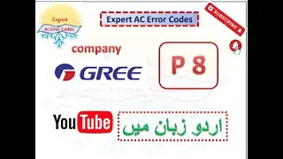 Gree AC P8 error Codes
