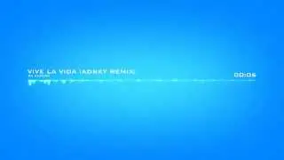 DJ Auzern - Vive La Vida (Adsky Remix) DEMO!