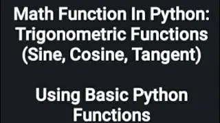 Math Function in Python: Trigonometric Function | Sine, Cosine, Tangent | Basic Functions Of Python