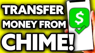 How To Transfer Money From Chime to Cash App Without Debit Card ??