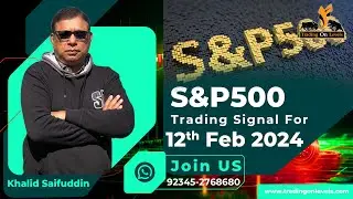 Trading Signal for #SPX500 for 12th Feb 2024 by #KhalidSaifuddin