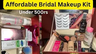 Affordable Bridal Makeup Kit Under 500 Rs. || best & affordable makeup products 2025