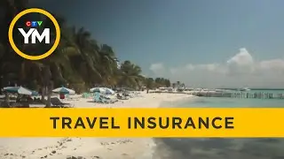 Travel insurance requirements during COVID-19 | Your Morning