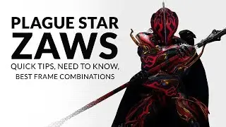Warframe | Quick Tips on PLAGUE STAR ZAWS