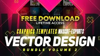 Mascot-Esports Vector Design Bundle Volume 2