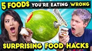5 Food Hacks You Should Be Doing | You're Doing It Wrong