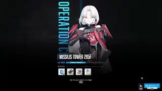 NIKKE MISSILIS TOWER 285F 戦闘力:415,855 基準:557,100（ティア、センチ、マクスウェル、ドレイク、リター）