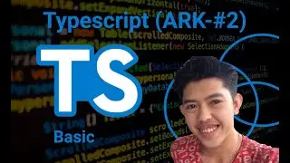 Typescript Basic ARK-#2