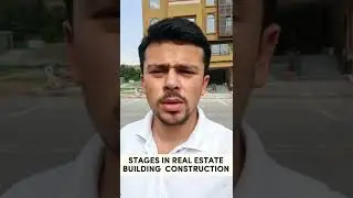 Stages In Real Estate Building Construction? Real Estate Pakistan Knowledge?