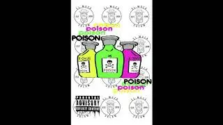 {Poison} K DauG X Lil Trevor
