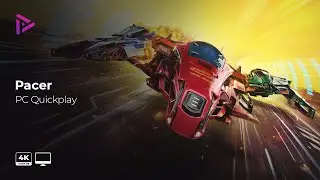 Pacer Quickplay [PC Gameplay][4k - 60fps][No Commentary]