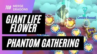 Merge Dragons Phantom Gathering Event Part 2: Giant Life Flower