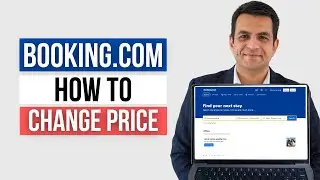 How to Change Prices on Booking.com + Set Rate Plans the RIGHT Way