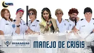 Manejo de Crisis | Guaraguao Security | Raymond Y Sus Amigos | 27 enero 2026