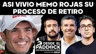 AS&Iacute; VIVI&Oacute; MEMO ROJAS SU PROCESO DE RETIRO  - DESDE EL PADDOCK - CAP&Iacute;TULO 2 CLIP