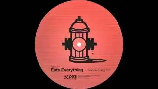 PETS012: Eats Everything (Entrance Song EP) - Heard That (Original Mix)
