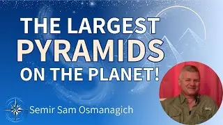 Shocking Discovery: Are these the LARGEST Pyramids on Earth? | Sam Semir Osmanagich