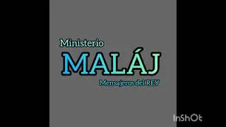 MALÁJ/ Vamos juntos a Predicar ©2026 / Luis Tony García 