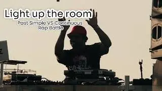 Light up the room - Past Simple vs. Past Continuous Rap Battle  #pastsimple  #pastcontinuous