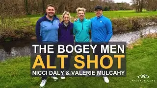 Hilarious Alternate Shot Match with Nicci Daly & Valerie Mulcahy