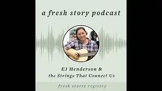 EJ Henderson & the Strings That Connect Us