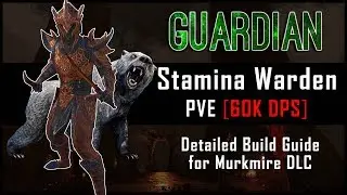 Stamina Warden Build [60k DPS] - Murkmire DLC